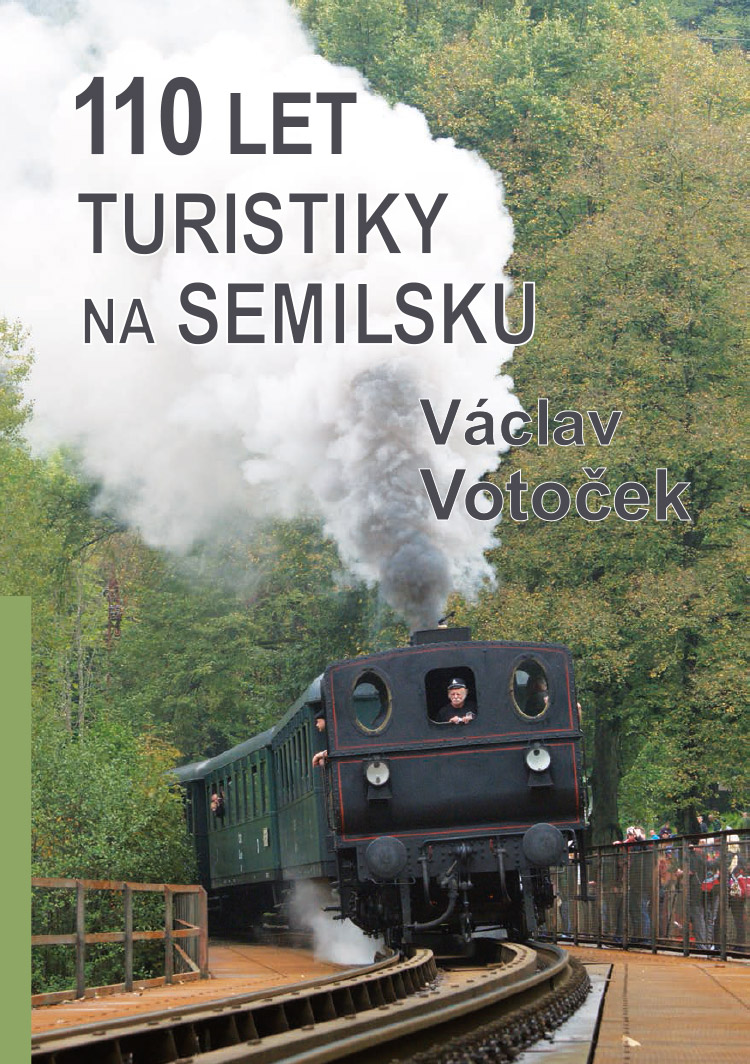 Titulní obal knihy „110 let turistiky na Semilsku“